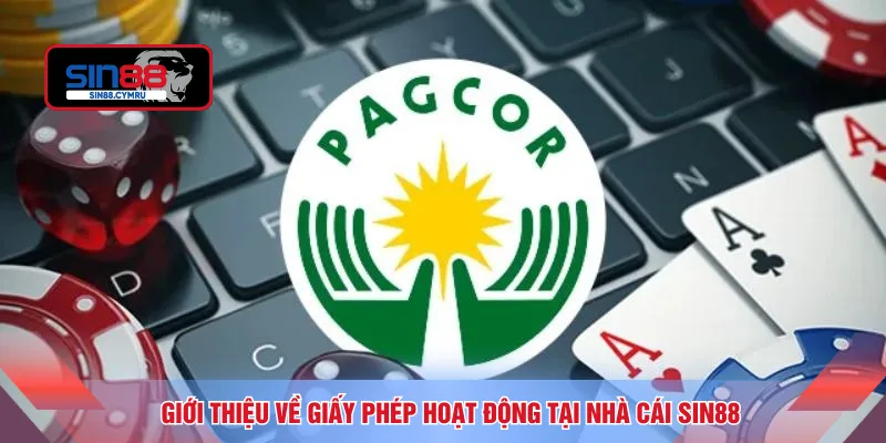 Giới thiệu về giấy phép hoạt động tại nhà cái SIN88
